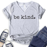 be kind t shirt v neck for women heather light grey