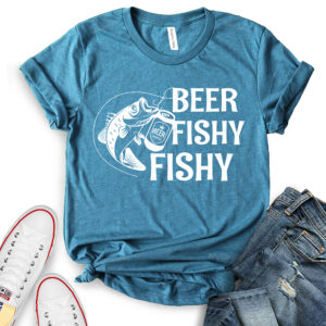 Beer Fishy Fishy T-Shirt for Women