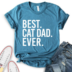best cat dad ever t shirt for women heather deep teal