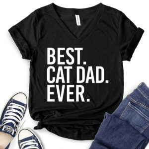 Best Cat Dad Ever T-Shirt V-Neck for Women 2
