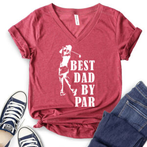 Best Dad by Par T-Shirt V-Neck for Women