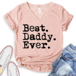 best dad ever t shirt v neck for women heather peach