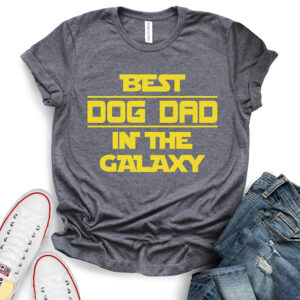 best dog dad in the galaxy t shirt heather dark grey