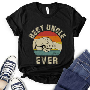 Best Uncle Ever T-Shirt for Women 2