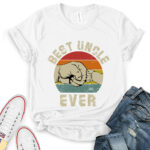 best uncle ever t shirt white