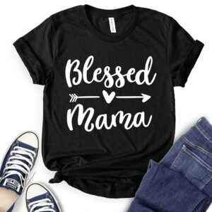 Blessed Mama T-Shirt for Women 2