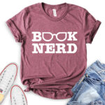 book nerd t shirt heather maroon