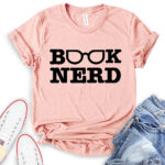 book nerd t shirt heather peach