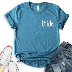 Bride T-Shirt for Women