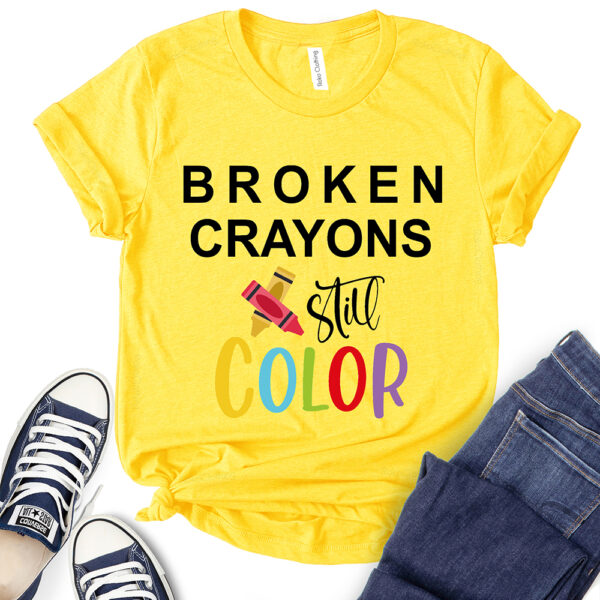 broken crayons still color t shirt for women yellow