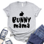 bunny mama t shirt for women heather light grey