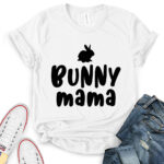 bunny mama t shirt for women white