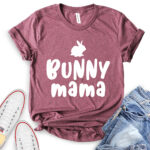 bunny mama t shirt heather maroon