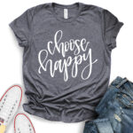 choose happy t shirt for women heather dark grey