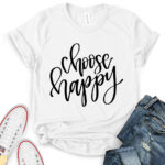 choose happy t shirt for women white