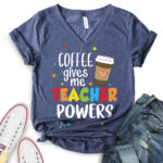 coffee gives me teacher powers t shirt v neck for women heather navy