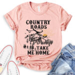 country roads take me home t shirt heather peach