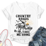 country roads take me home t shirt v neck for women white