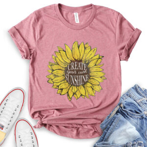 Create Your Own Sunshine T-Shirt for Women