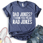 dad jokes t shirt for women heather navy