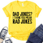 dad jokes t shirt for women yellow