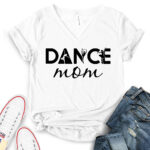 dance mom t shirt v neck for women white