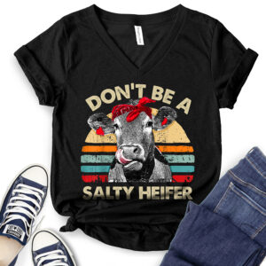 Don’t Be Salty T-Shirt V-Neck for Women 2