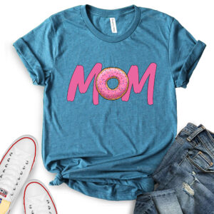 donut mom t shirt for women heather deep teal