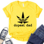 dopest dad t shirt for women yellow