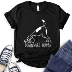 downward human dog yoga t shirt black