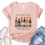 drinkig around the world beer t shirt v neck for women heather peach