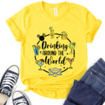 drinking around the world t shirt for women yellow
