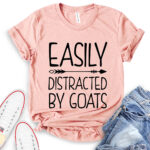 easily distracted by goats t shirt heather peach