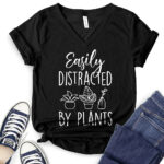 easily distracted by plants t shirt v neck for women black