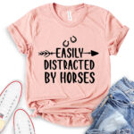 easly distracted by horses t shirt heather peach