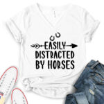 easly distracted by horses t shirt v neck for women white