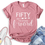 fifty the ultimate f word t shirt for women heather mauve
