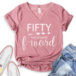 fifty the ultimate f word t shirt v neck for women heather mauve