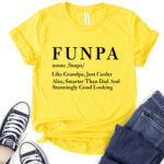 funpa funny grandfather t shirt for women yellow