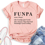 funpa funny grandfather t shirt heather peach
