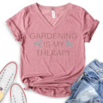 gardening is my therapy t shirt v neck for women heather mauve