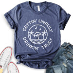 gettin unrully drinkin truly t shirt for women heather navy