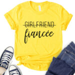 girlfriend fiancee t shirt for women yellow