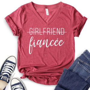 Girlfriend Fiancee T-Shirt V-Neck for Women