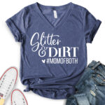 glitter and dirt mom of both t shirt v neck for women heather navy
