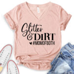 glitter and dirt mom of both t shirt v neck for women heather peach