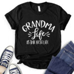 grandma life is the best life t shirt for women black