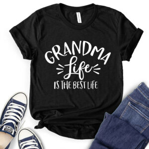Grandma Life is The Best Life T-Shirt for Women 2