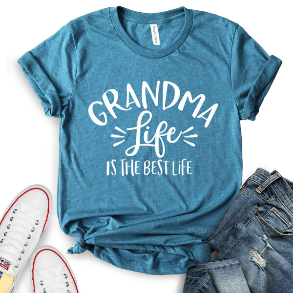 grandma life is the best life t shirt for women heather deep teal