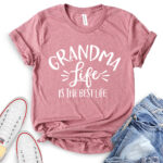 grandma life is the best life t shirt for women heather mauve